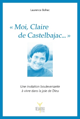 Livre "Moi, Claire de Castelbajac..."
